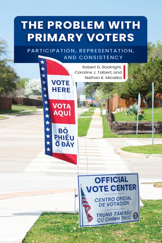 Front cover_The Problem with Primary Voters