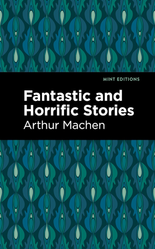 Couverture_Fantastic And Horrific Stories
