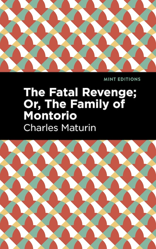 Couverture_The Fatal Revenge; Or, The Family of Montorio