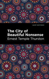 Front cover_The City of Beautiful Nonsense