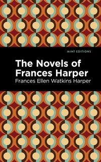 Couverture_The Novels of Frances Harper