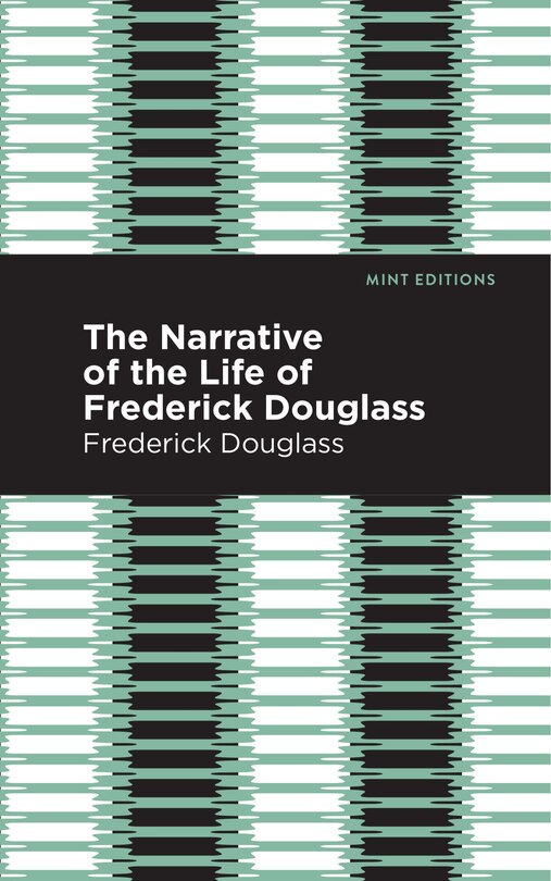 Narrative Of The Life Of Frederick Douglass