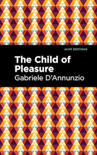 Front cover_The Child of Pleasure