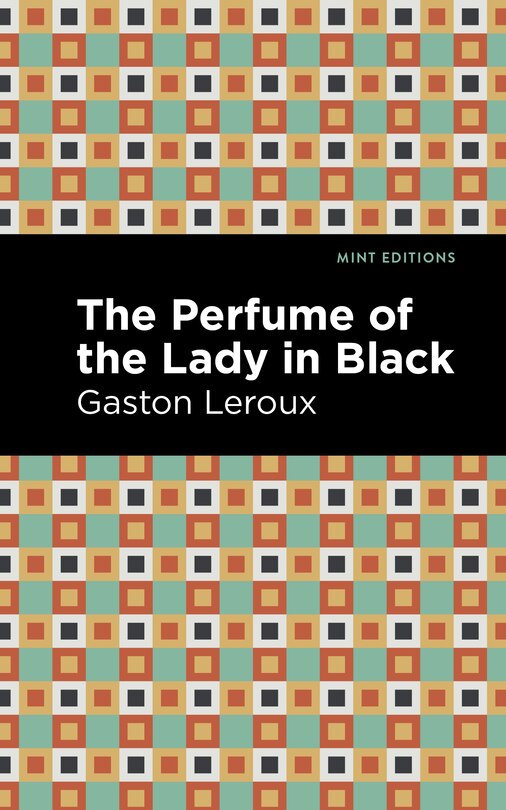 Front cover_The Perfume of the Lady in Black