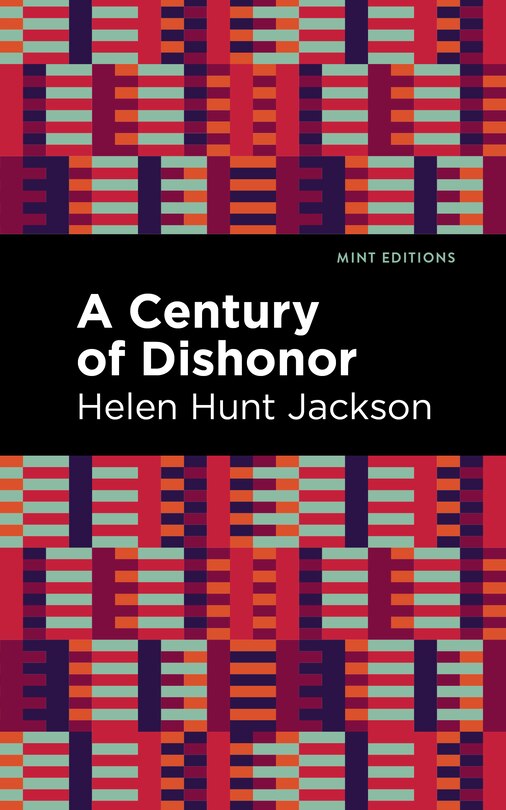 Front cover_A Century of Dishonor