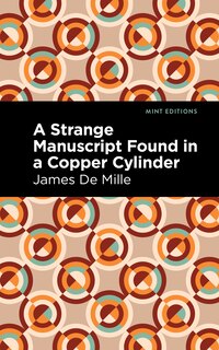 Couverture_A Strange Manuscript Found In A Copper Cylinder