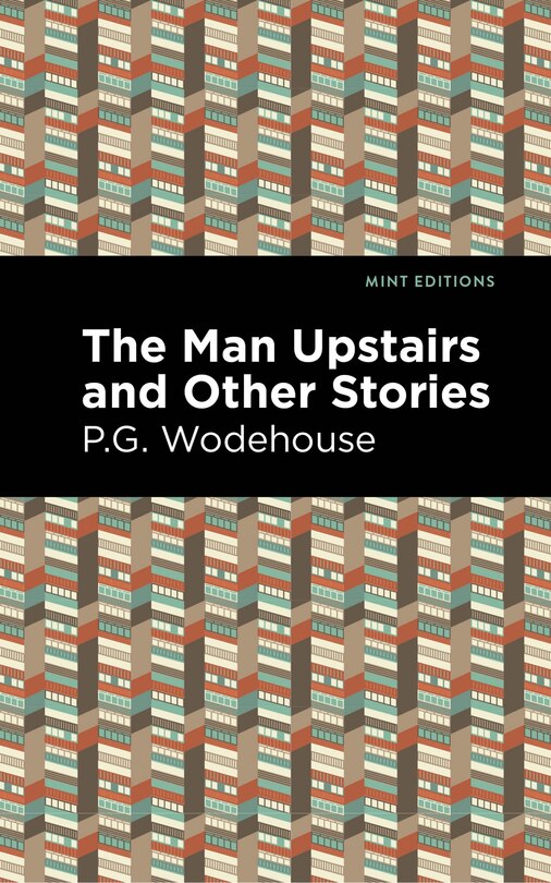 Front cover_The Man Upstairs and Other Stories