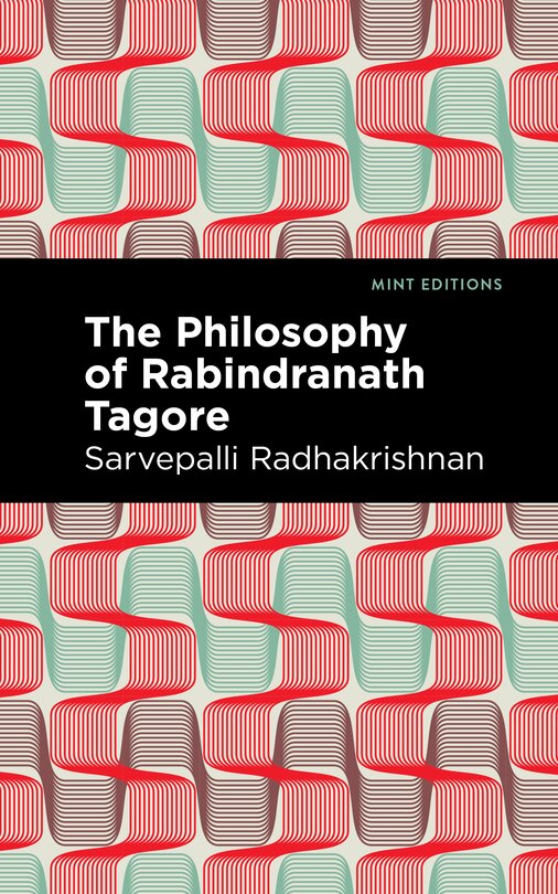 Front cover_The Philosophy of Rabindranath Tagore