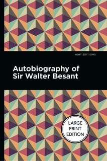 Front cover_Autobiography Of Sir Walter Besant