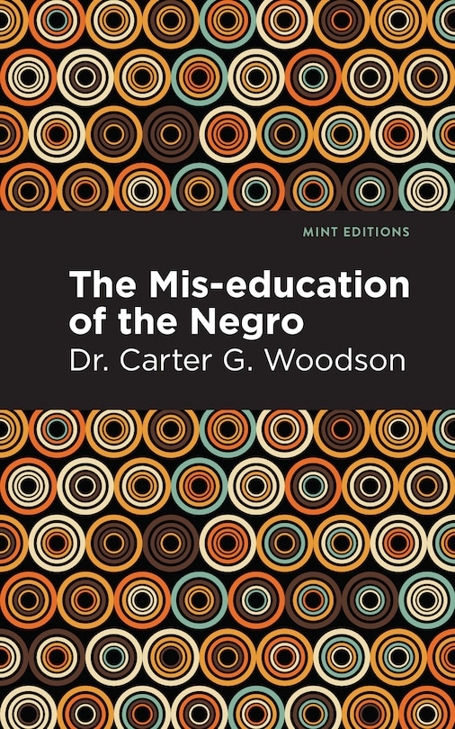 Front cover_The Mis-education of the Negro