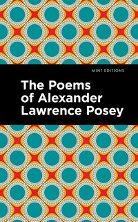 Front cover_The Poems Of Alexander Lawrence Posey