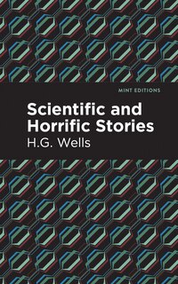 Front cover_Scientific And Horrific Stories