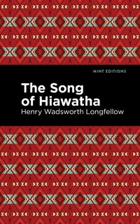 Front cover_The Song Of Hiawatha