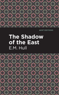 Front cover_The Shadow of the East