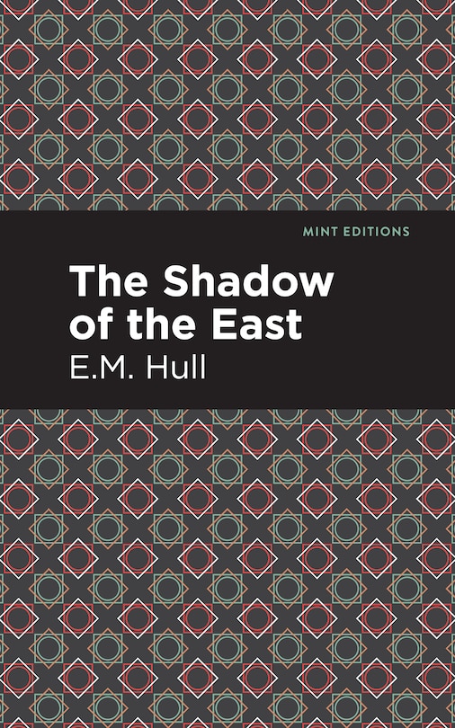 Front cover_The Shadow of the East