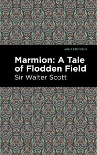 Couverture_Marmion: A Tale Of Flodden Field