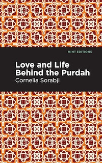 Couverture_Love And Life Behind The Purdah