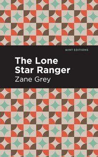 Front cover_The Lone Star Ranger