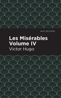 Front cover_Les Miserables Volume IV