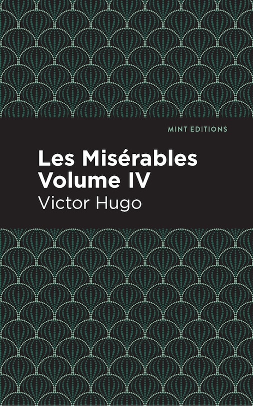 Front cover_Les Miserables Volume IV