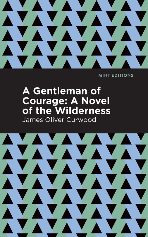 Front cover_A Gentleman of Courage