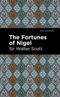Front cover_The Fortunes of Nigel
