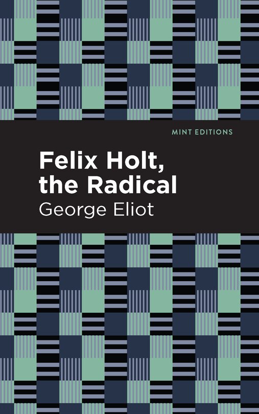Front cover_Felix Holt, The Radical