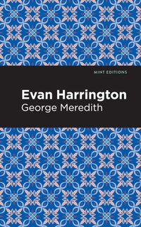 Evan Harrington: A Novel