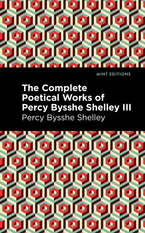 Front cover_The Complete Poetical Works of Percy Bysshe Shelley Volume III