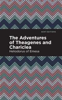Front cover_The Adventures of Theagenes and Chariclea