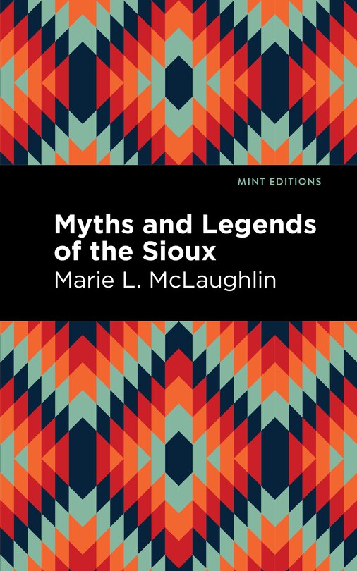 Couverture_Myths And Legends Of The Sioux