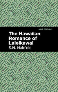 Front cover_The Hawaiian Romance of Laieikawai