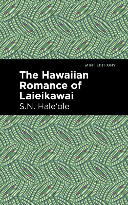 Front cover_The Hawaiian Romance of Laieikawai