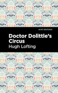 Couverture_Doctor Dolittle's Circus