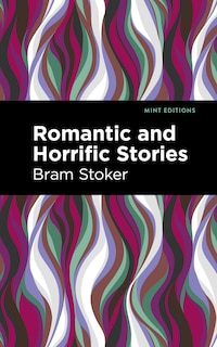 Couverture_Romantic And Horrific Stories