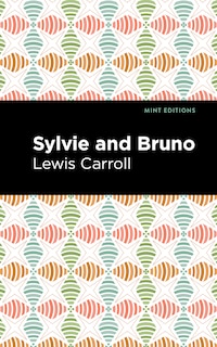 Sylvie And Bruno