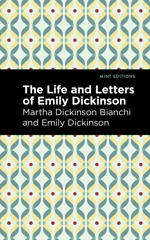 Front cover_Life And Letters Of Emily Dickinson