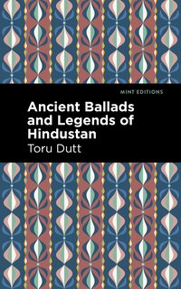 Front cover_Ancient Ballads And Legends Of Hindustan