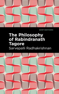 Front cover_The Philosophy Of Rabindranath Tagore