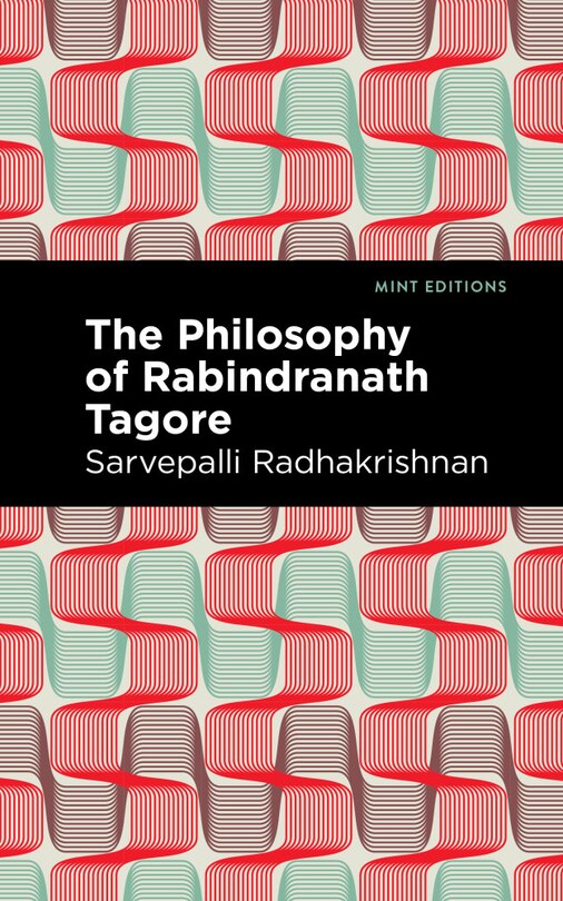 Front cover_The Philosophy Of Rabindranath Tagore