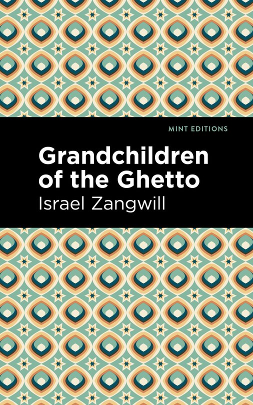 Front cover_Grandchildren Of The Ghetto
