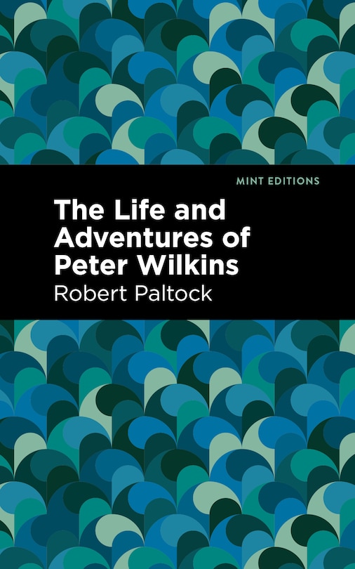 Front cover_The Life And Adventures Of Peter Wilkins