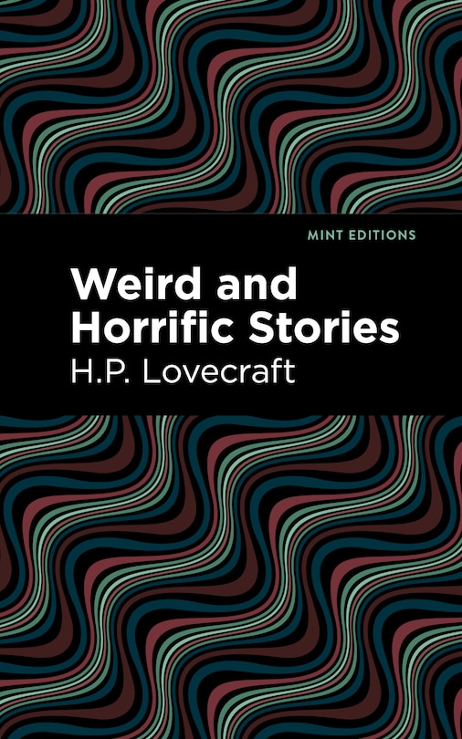 Couverture_Weird And Horrific Stories