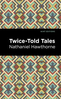 Front cover_Twice Told Tales