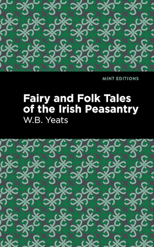 Couverture_Fairy And Folk Tales Of The Irish Peasantry