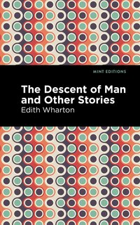 Front cover_The Descent of Man and Other Stories