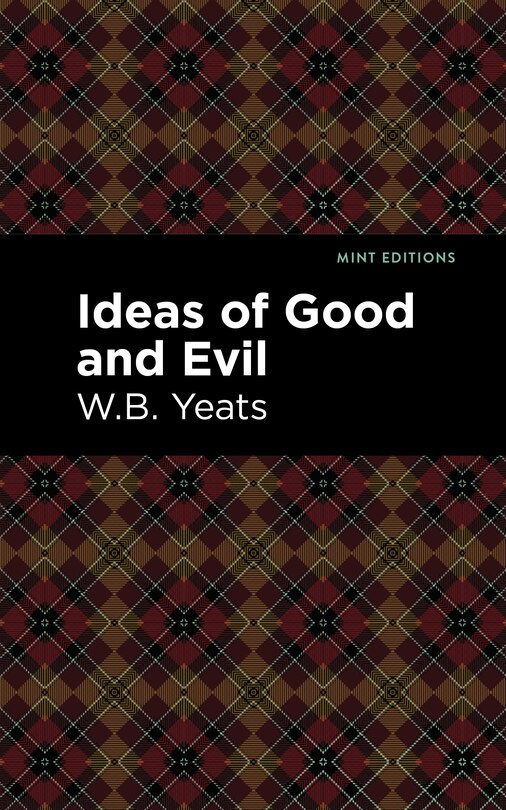 Ideas Of Good And Evil