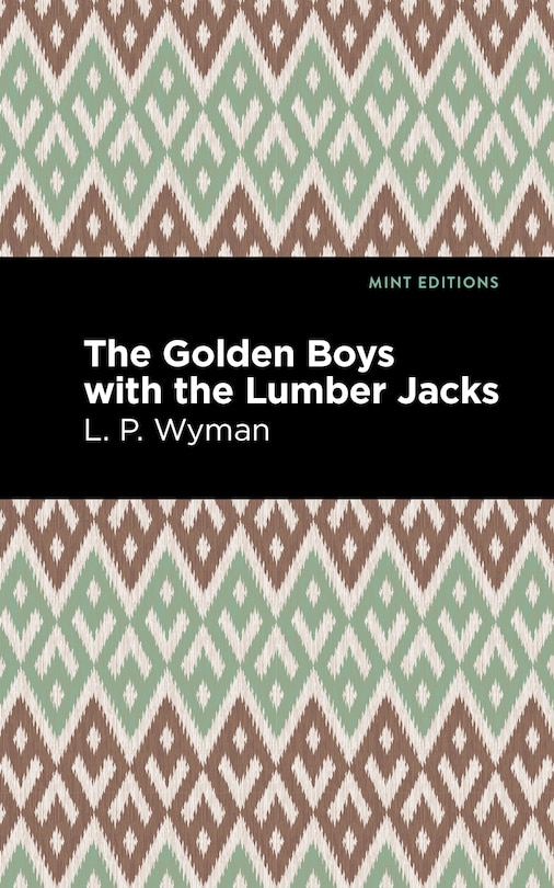 Couverture_The Golden Boys With the Lumber Jacks