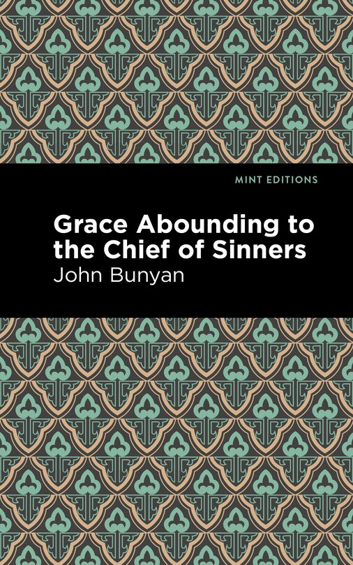 Front cover_Grace Abounding To The Chief Of Sinners