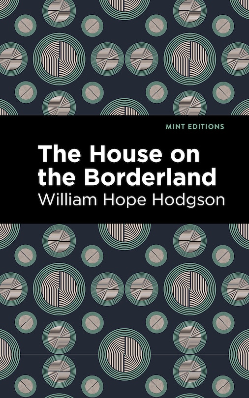 The House on the Borderland